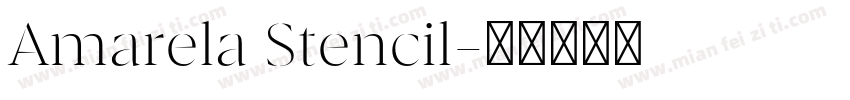 Amarela Stencil字体转换